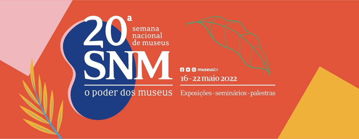 Confira a programação da Semana Nacional de Museus